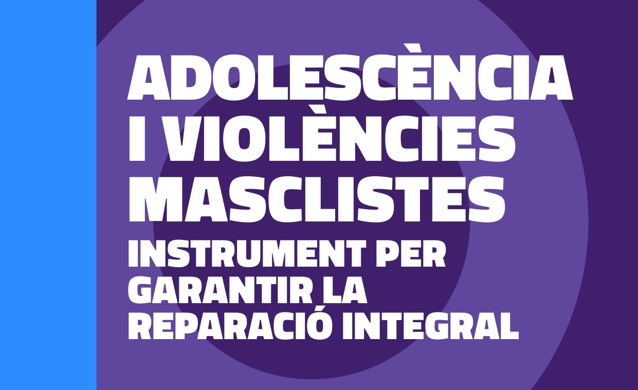 Adolescencia-i-violencies-masclistes.-Instrument-per-garantir-la-reparacio-integral-1_page-0001